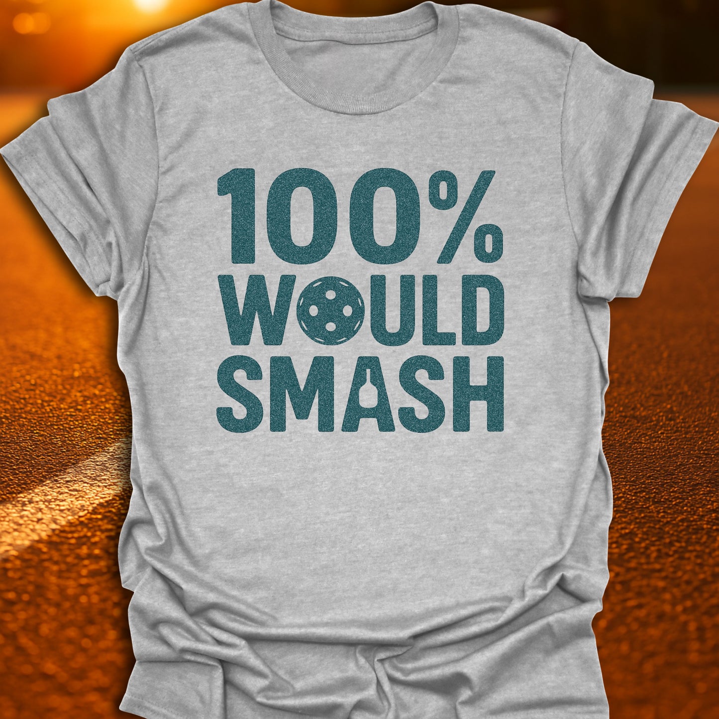 100% Would Smash Varsity T-Shirt