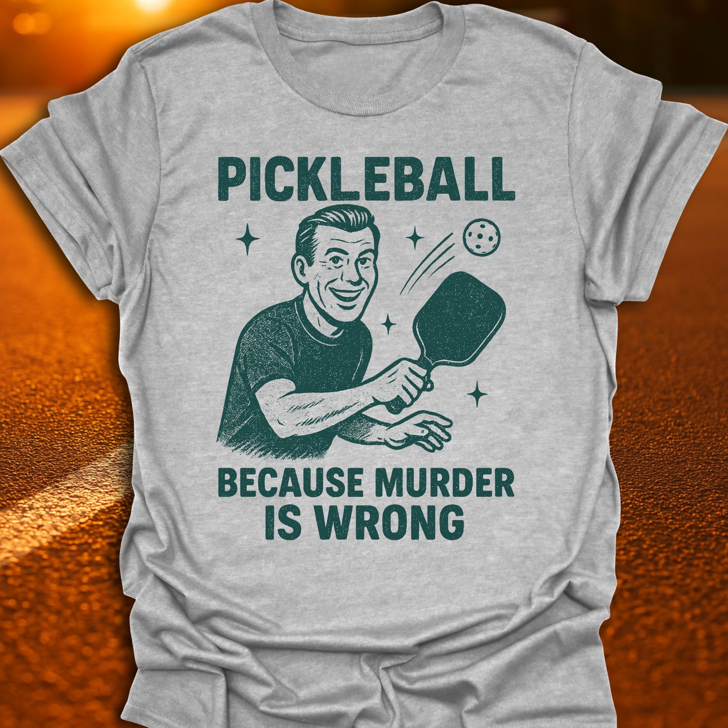 Murder Is Wrong Pickleball T-Shirt