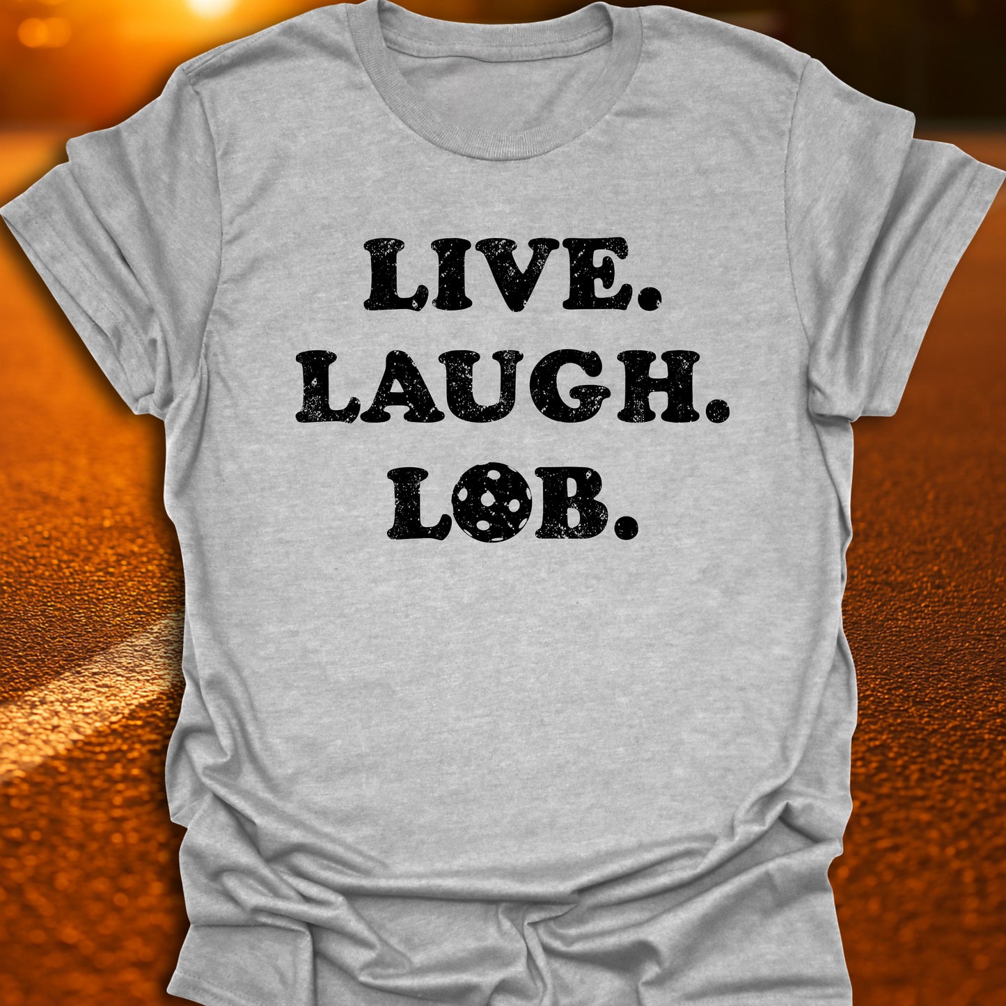 Live. Laugh. Lob. T-Shirt
