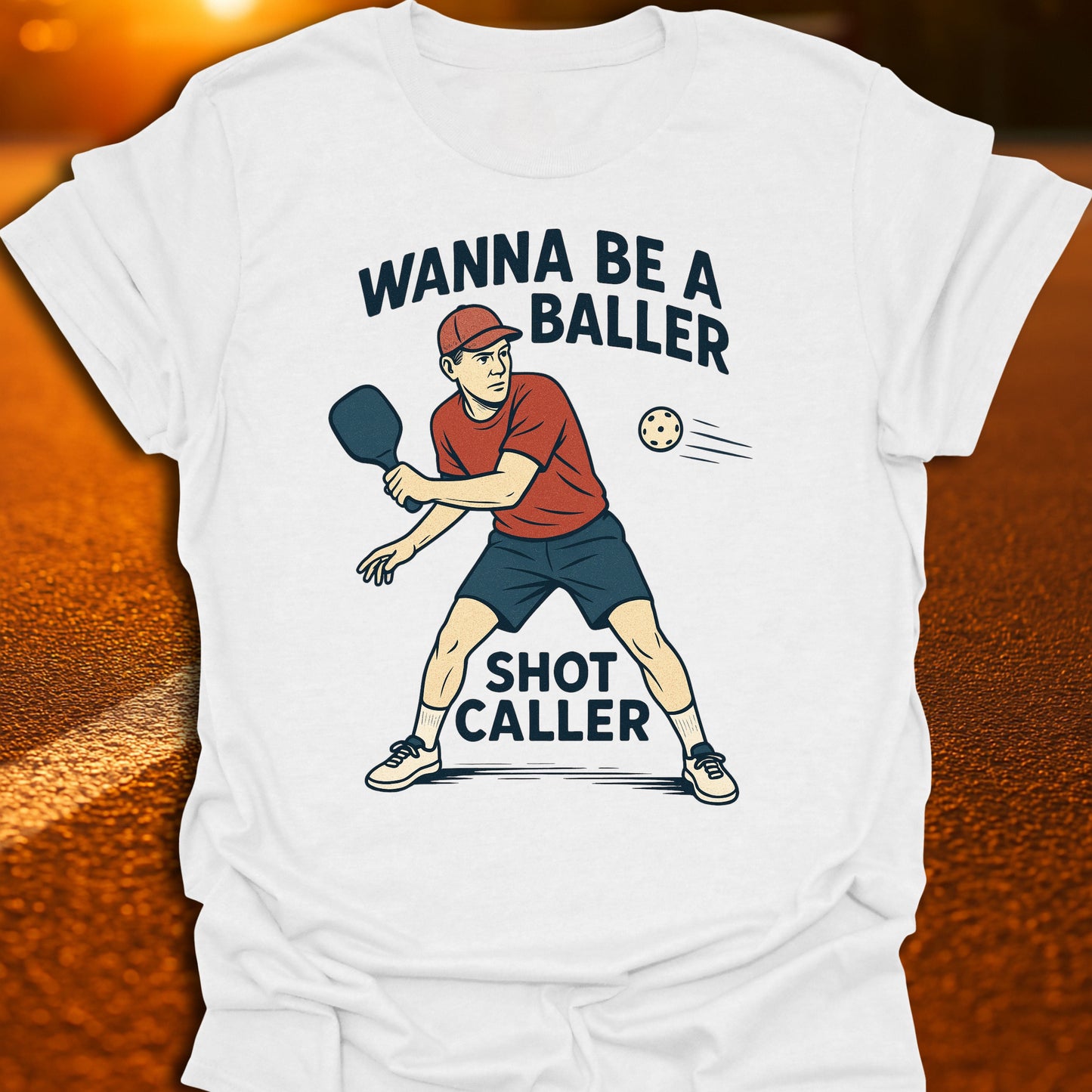 Wanna Be A Baller T-Shirt