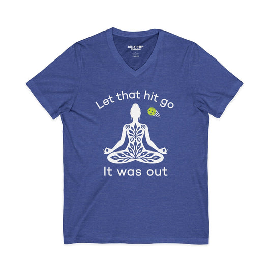 Let That Hit Go V-Neck Tee