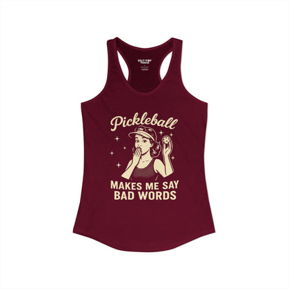 Bad Words Pickleball Racerback Tank