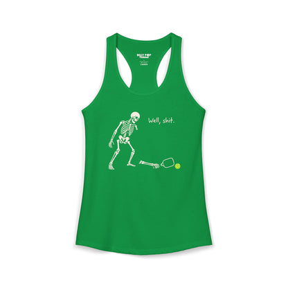 Well Shit Skeleton Pickleball Racerback Women's Tank