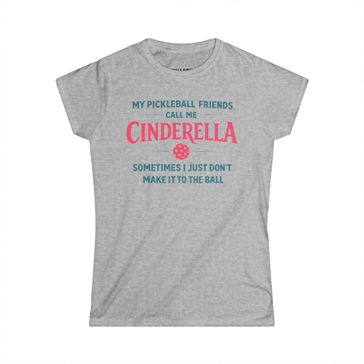 Cinderella Pickleball Women's Softstyle Tee