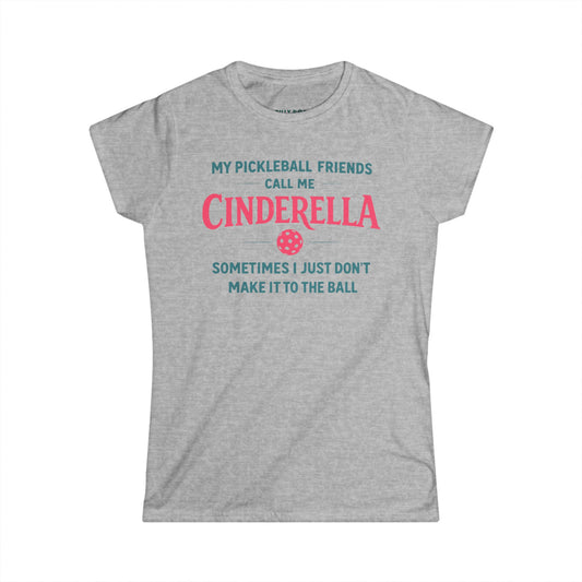 Cinderella Pickleball Women's Softstyle Tee