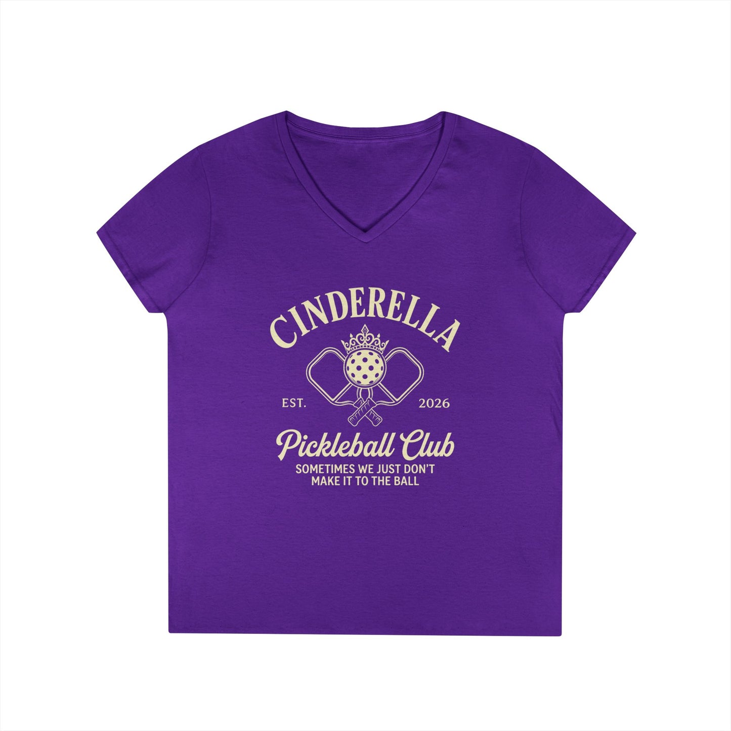 Cinderella Pickleball Club Ladies' V-Neck T-Shirt