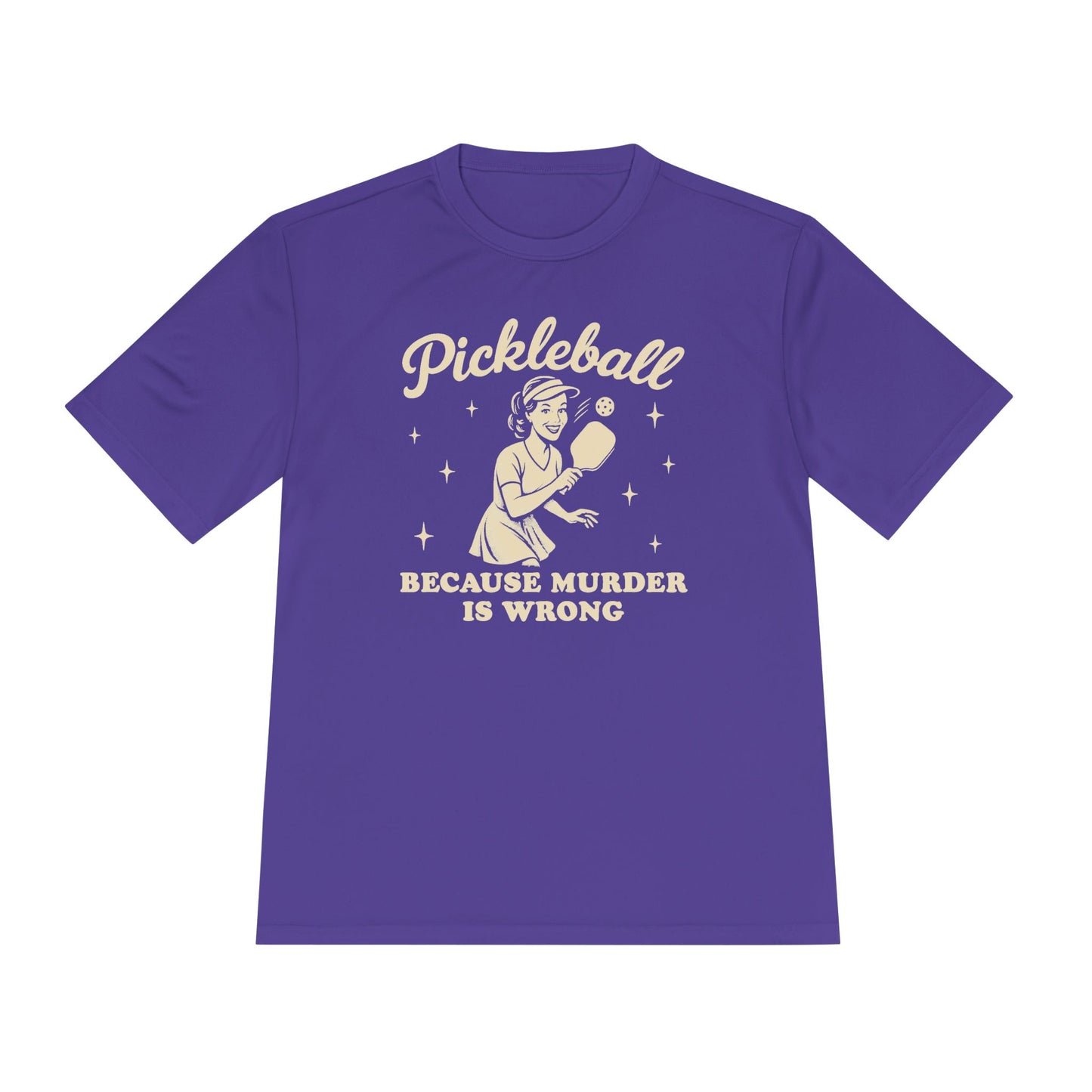 Murder Is Wrong Unisex Moisture Wicking Pickleball Tee