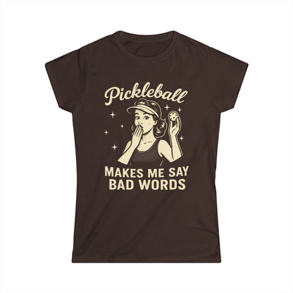 Bad Words Pickleball Women's Softstyle Tee