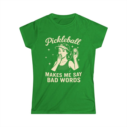 Bad Words Pickleball Women's Softstyle Tee