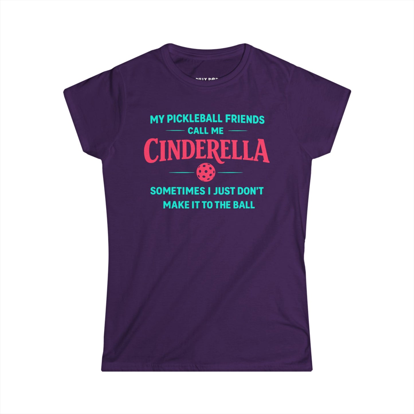 Cinderella Pickleball Women's Softstyle Tee