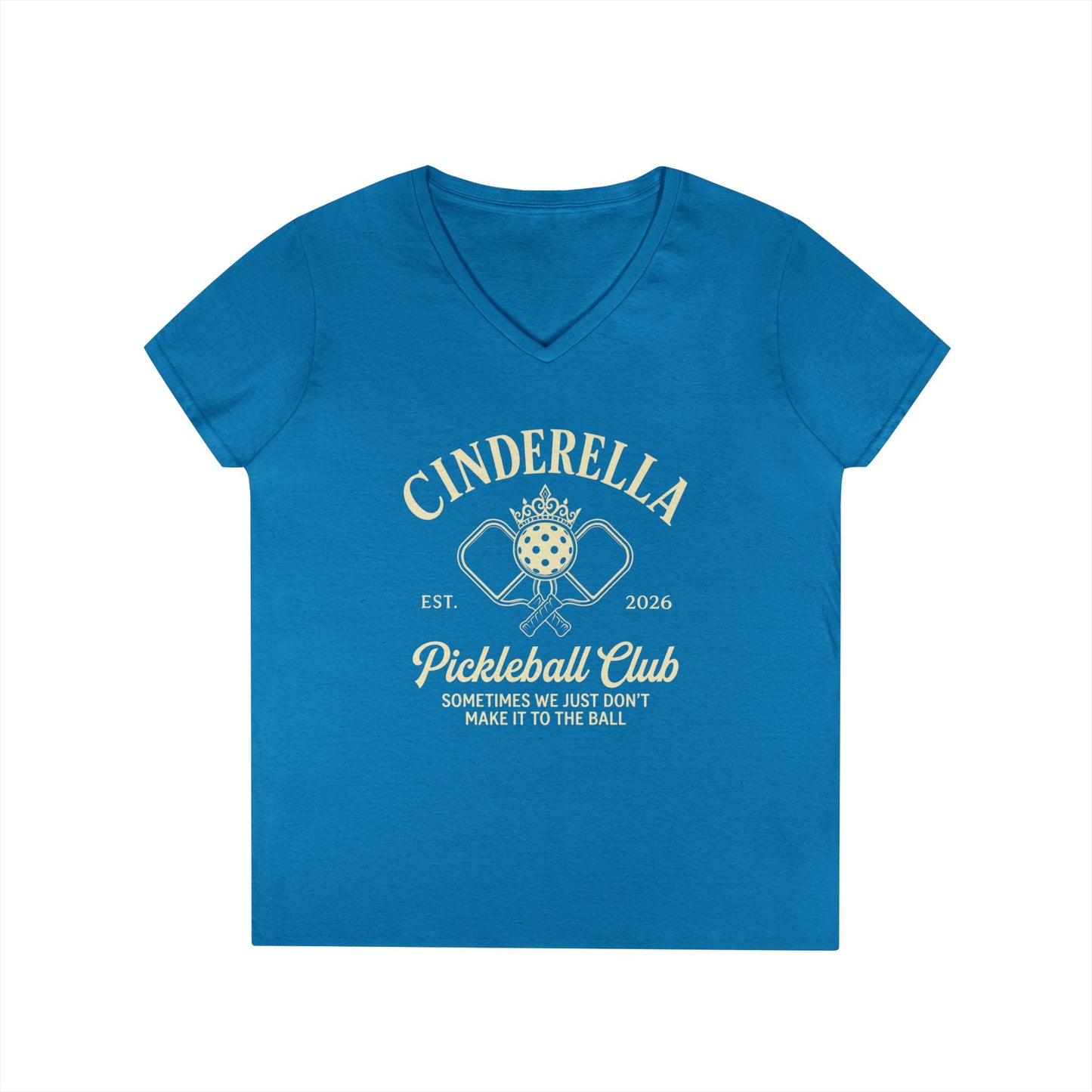 Cinderella Pickleball Club Ladies' V-Neck T-Shirt