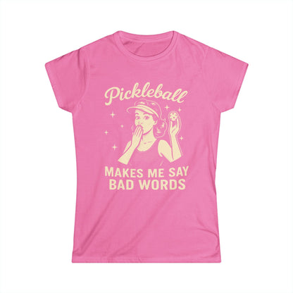Bad Words Pickleball Women's Softstyle Tee