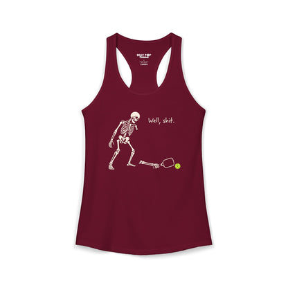 Well Shit Skeleton Pickleball Racerback Women's Tank