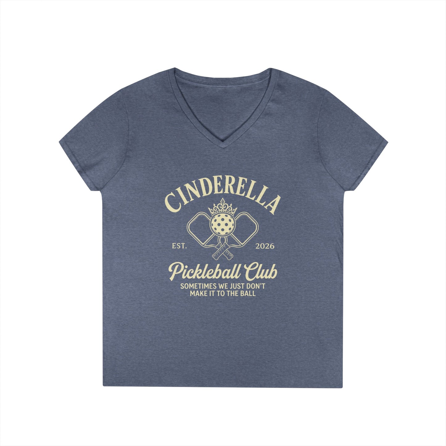 Cinderella Pickleball Club Ladies' V-Neck T-Shirt