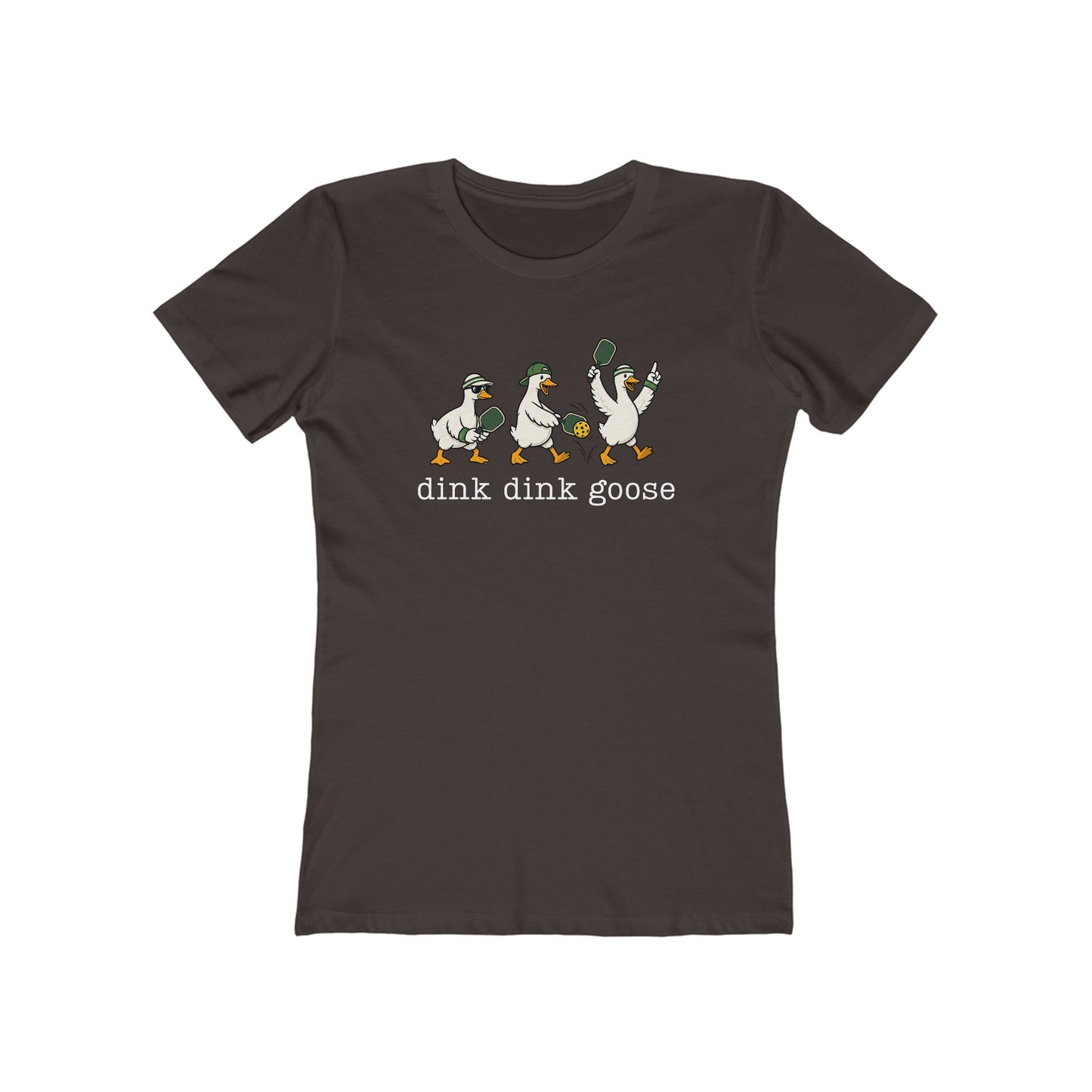 Dink Dink Goose - Next Level Women's Cut Tee