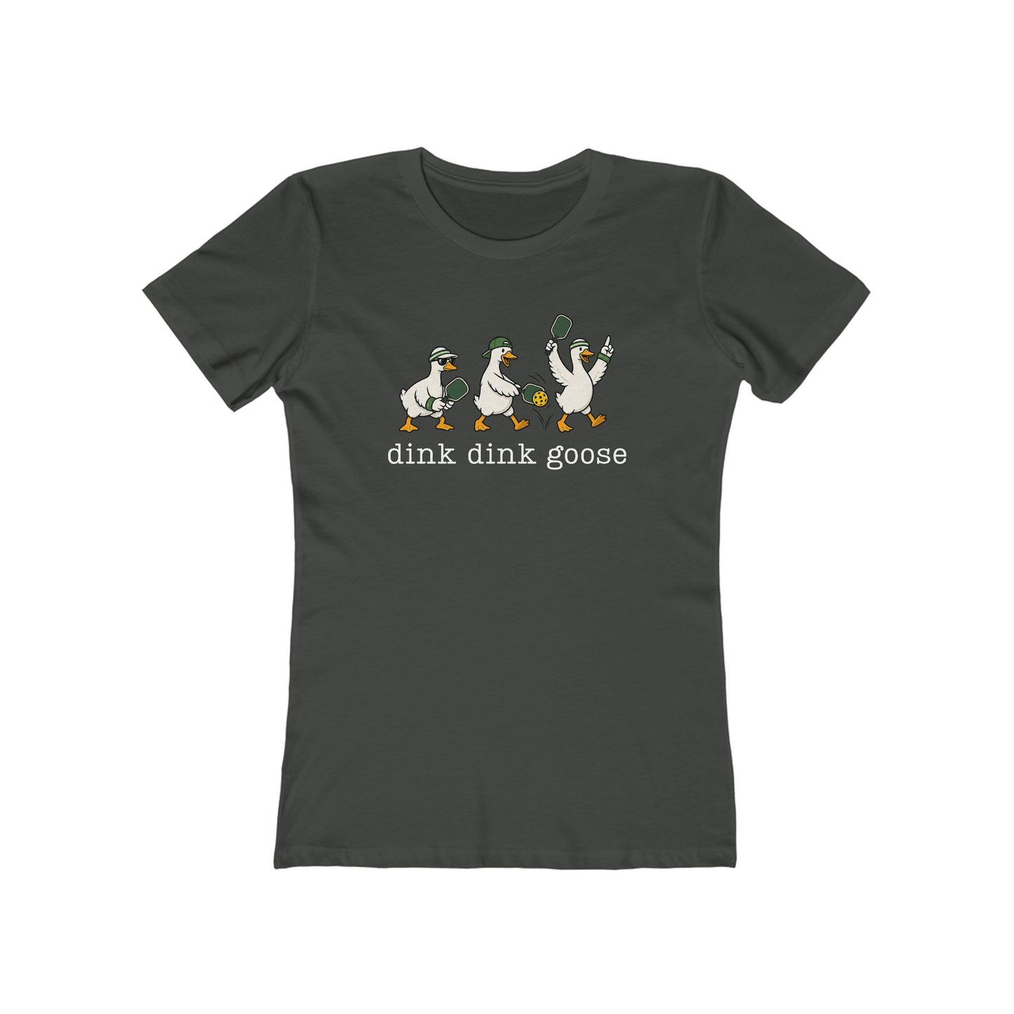 Dink Dink Goose - Next Level Women's Cut Tee