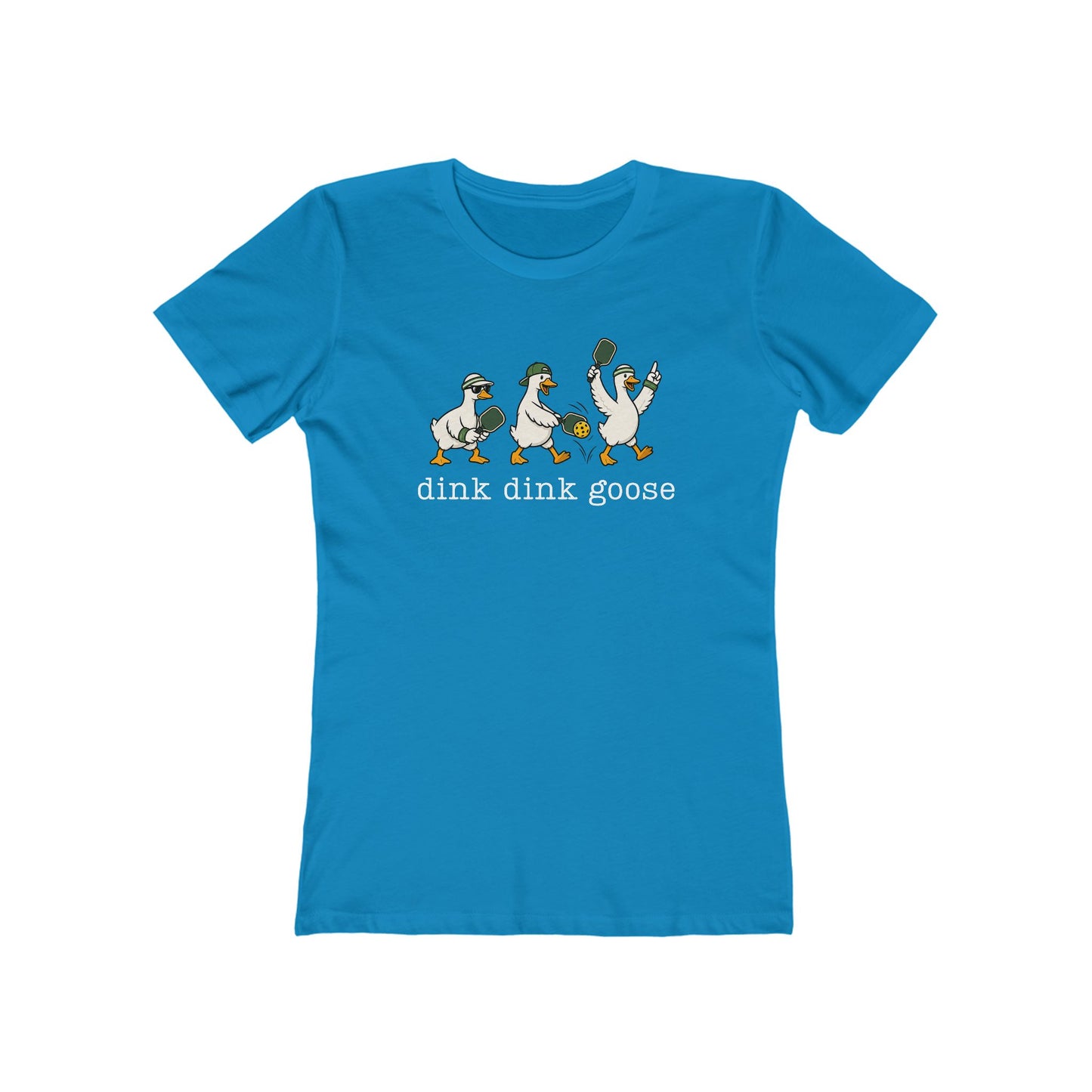 Dink Dink Goose - Next Level Women's Cut Tee