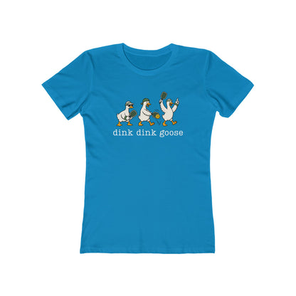 Dink Dink Goose - Next Level Women's Cut Tee