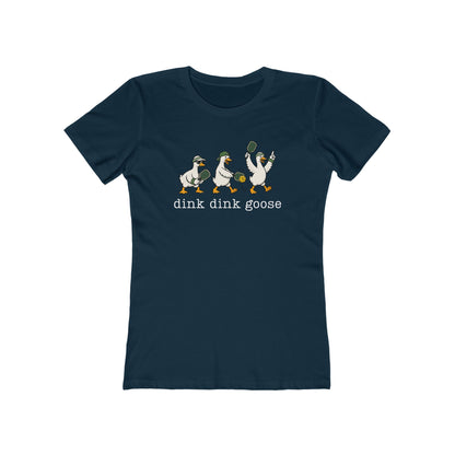 Dink Dink Goose - Next Level Women's Cut Tee