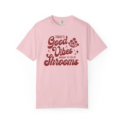 Good Vibes Shrooms T-shirt