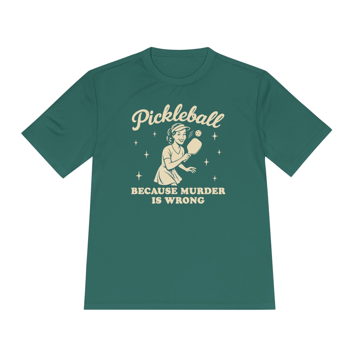 Murder Is Wrong Unisex Moisture Wicking Pickleball Tee
