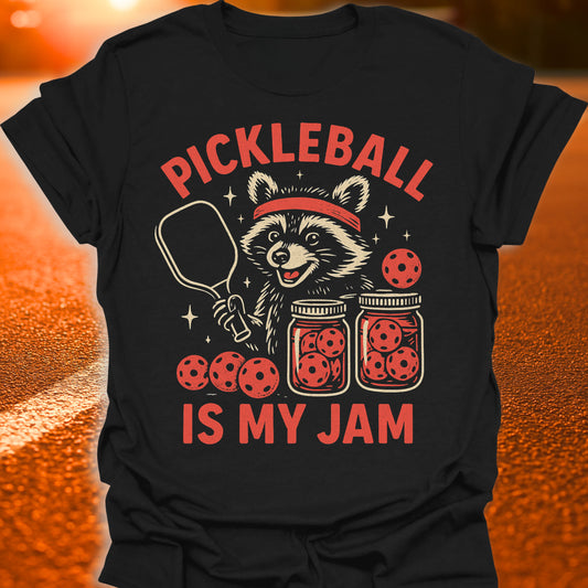 Pickleball Is My Jam T-Shirt
