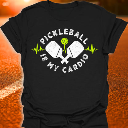 Pickleball Is My Cardio T-Shirt