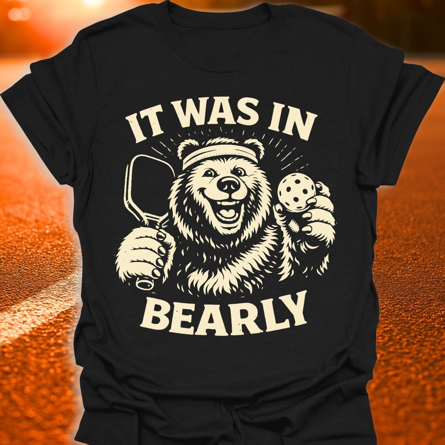 Bearly Pickleball T-Shirt