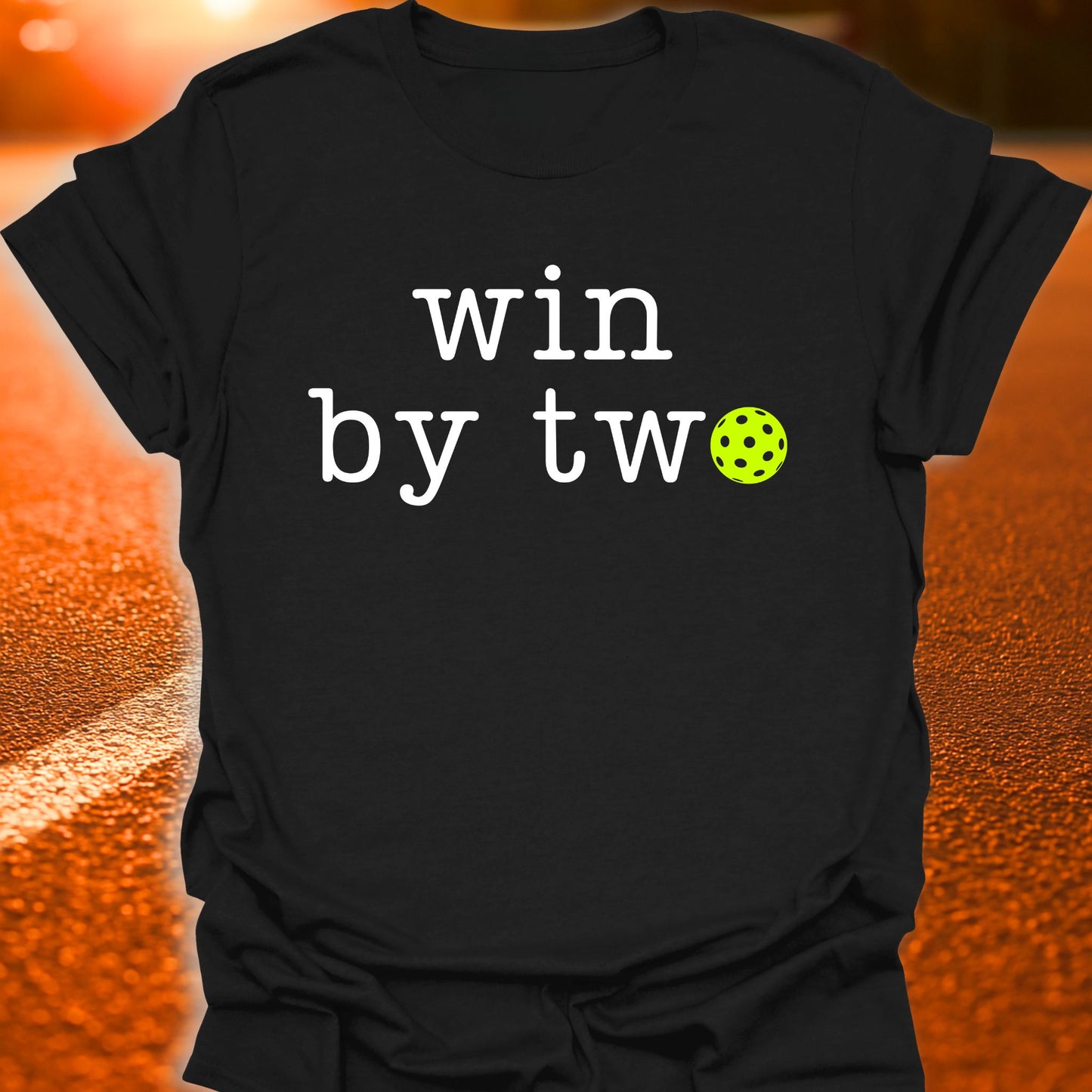 Win By Two Pickleball T-Shirt