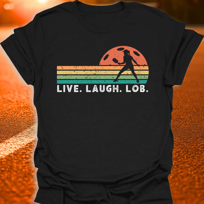 Live Laugh Lob Sunset T-Shirt
