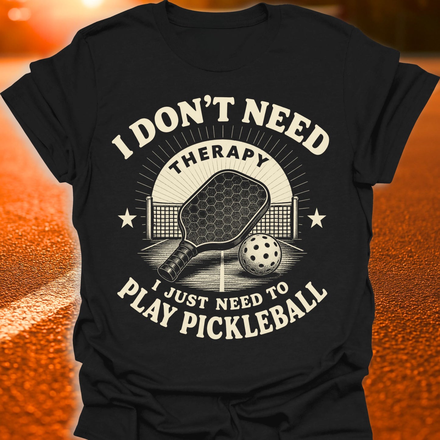 I Don't Need Therapy Pickleball T-Shirt