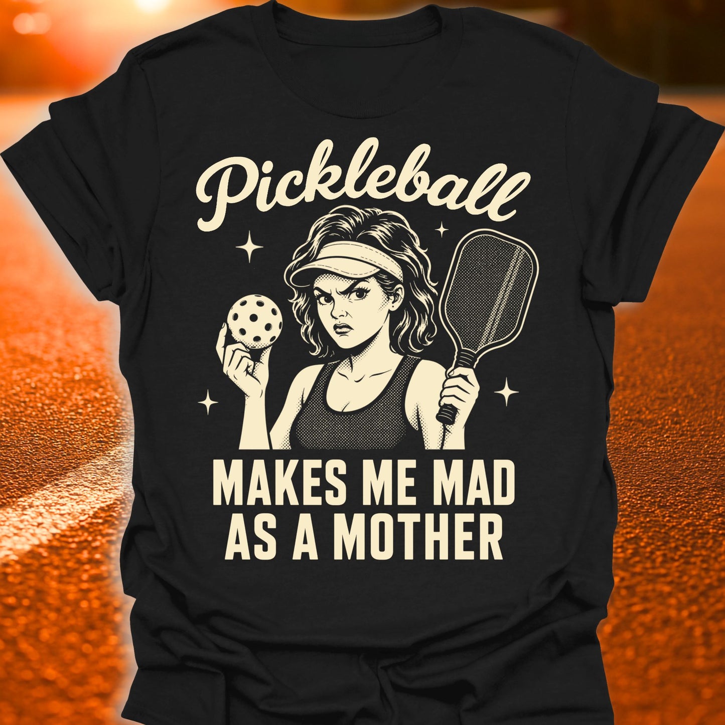 Mad As A Mother Vintage Pickleball T-Shirt