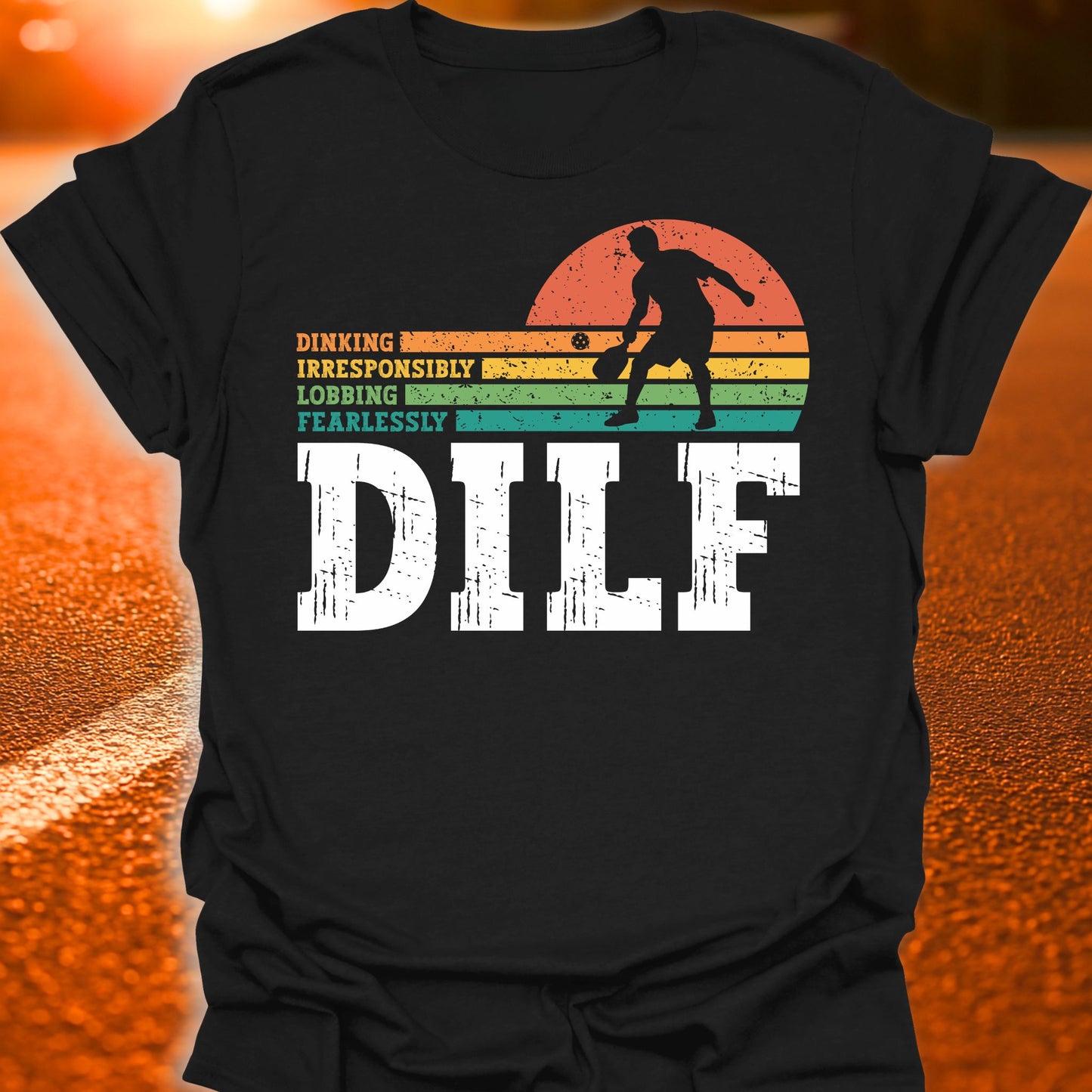 DILF Pickleball T-Shirt