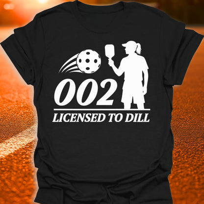 002 Licensed To Dill (Women's) Pickleball T-Shirt