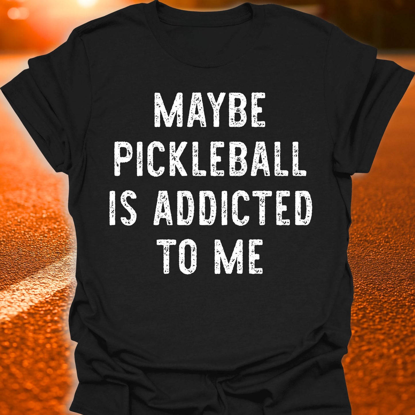 Addicted To Me Pickleball T-Shirt