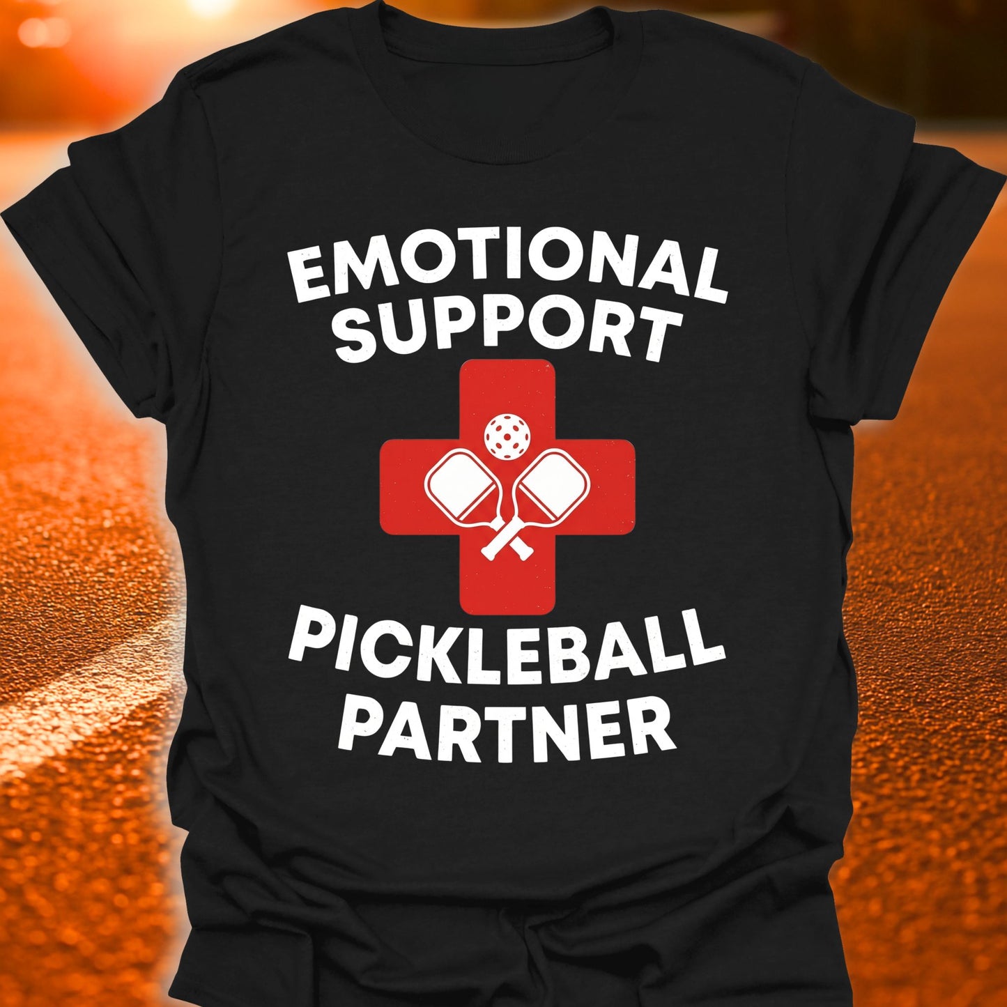 Emotional Support Pickleball Partner T-Shirt