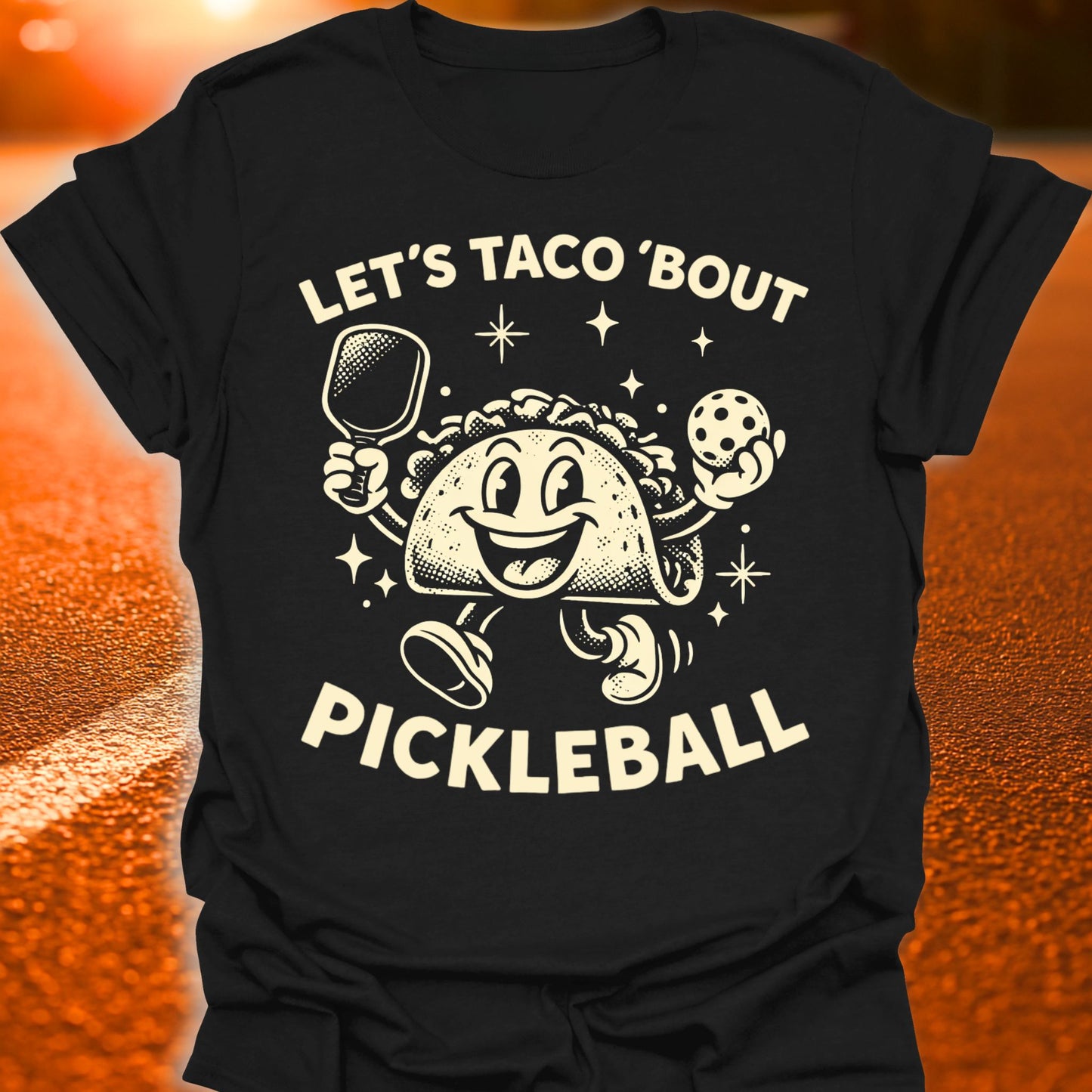 Let's Taco 'Bout Pickleball T-Shirt