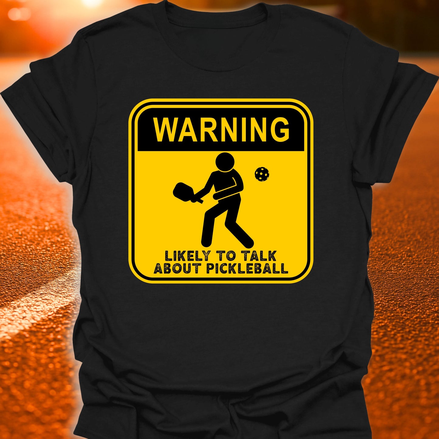 Warning Pickleball T-Shirt