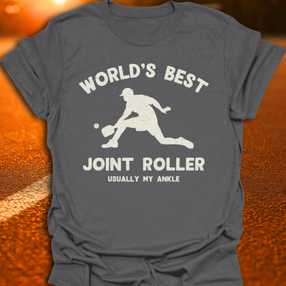 World's Best Joint Roller - Usually My Ankle T-Shirt