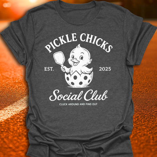 Pickle Chicks Social Club (White Print) T-Shirt