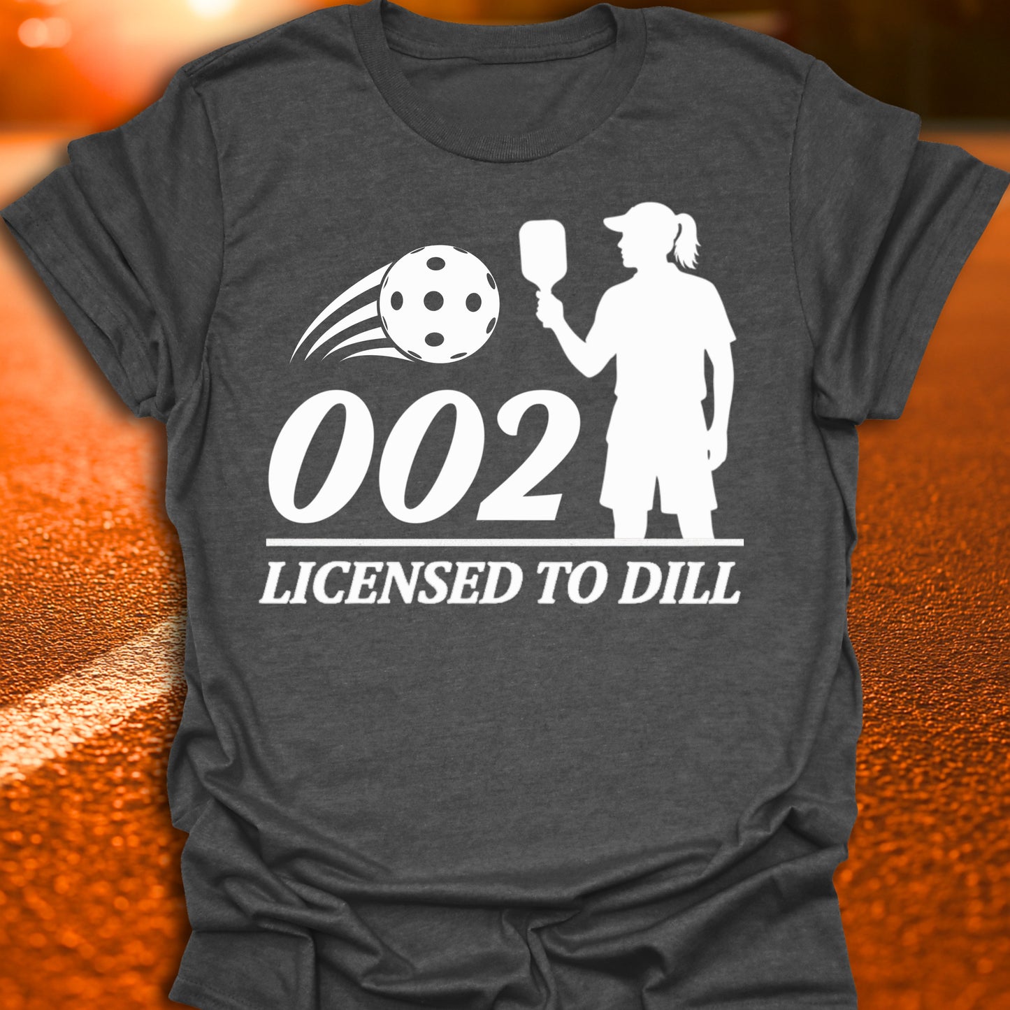 002 Licensed To Dill (Women's) Pickleball T-Shirt