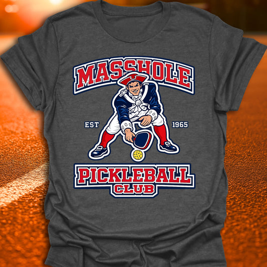 Masshole Pickleball T-Shirt