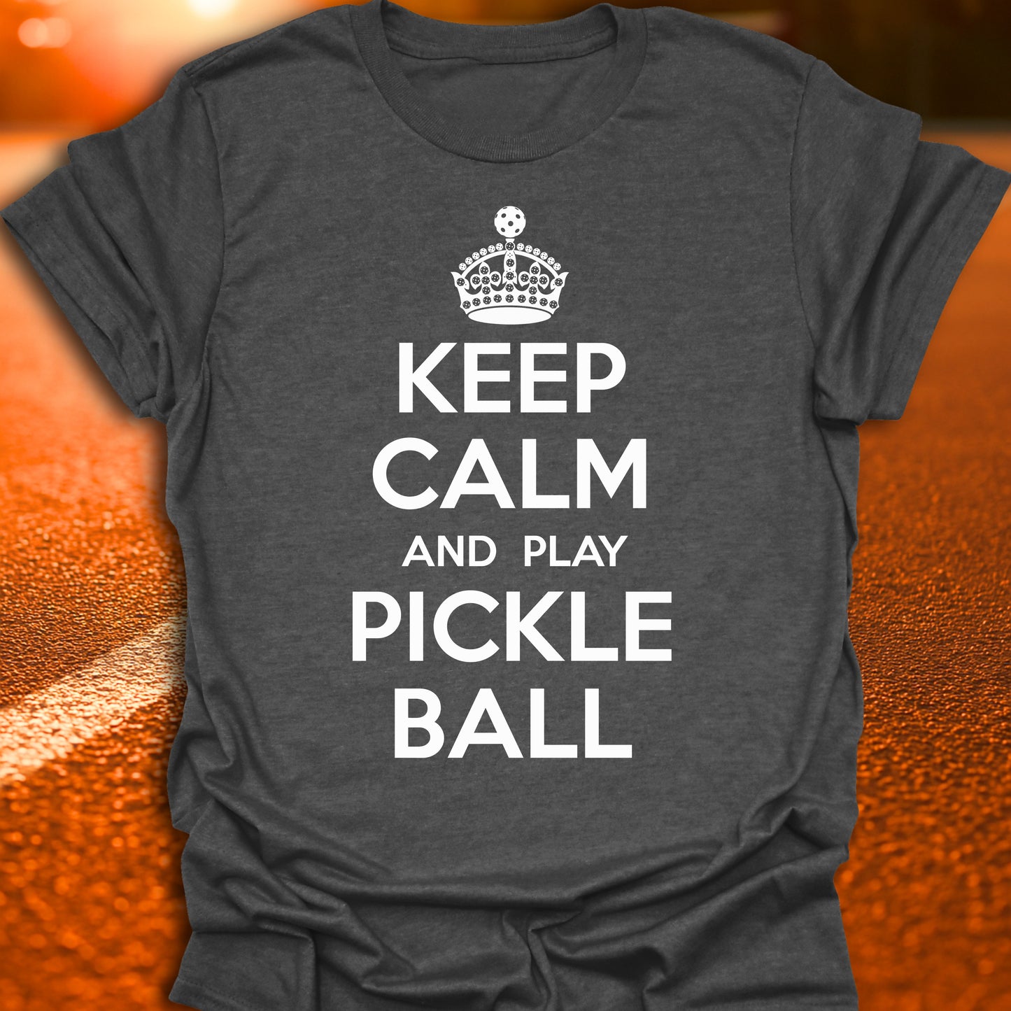 Keep Calm And Play Pickleball T-Shirt
