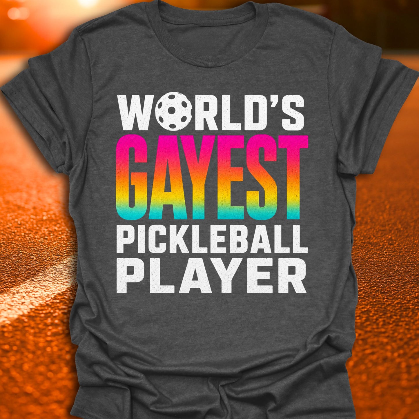 World's Gayest Pickleball Player T-Shirt
