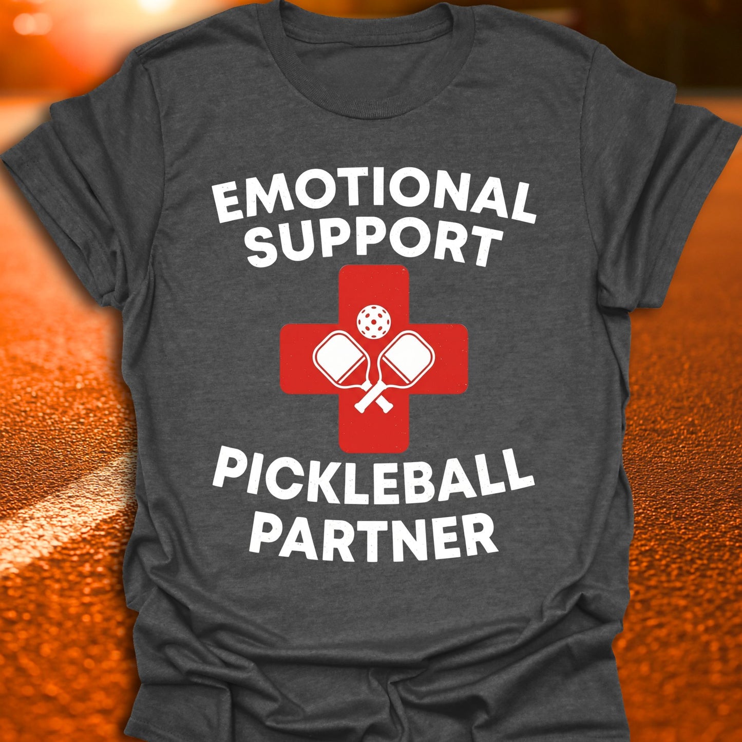 Emotional Support Pickleball Partner T-Shirt