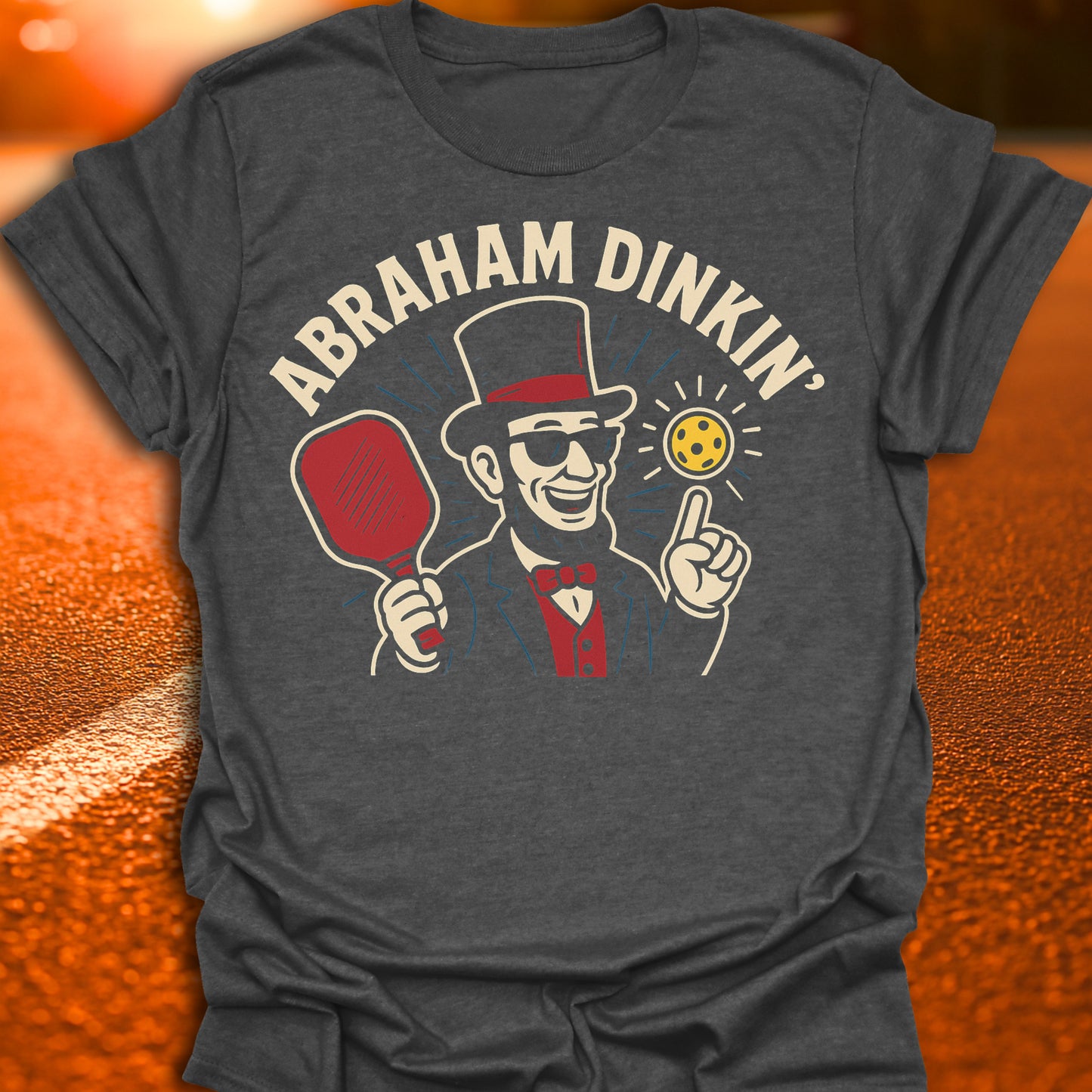 Abraham Dinkin' Pickleball T-Shirt