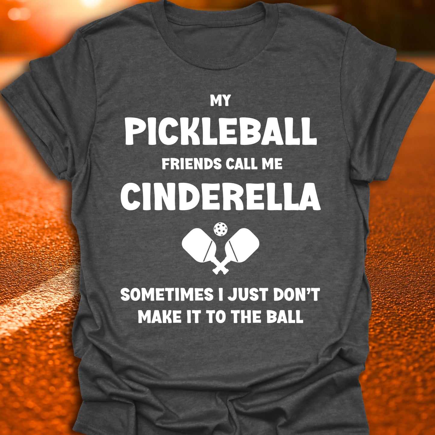 Cinderella Pickleball T-Shirt