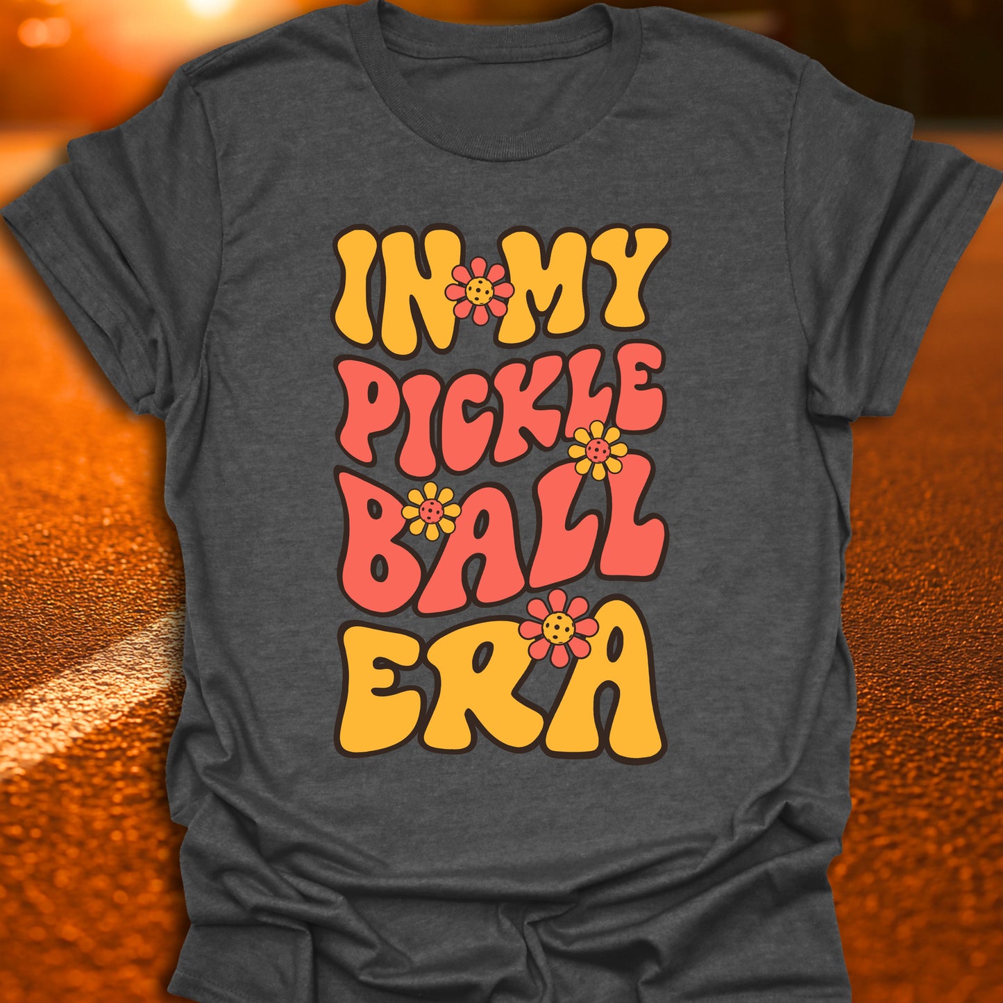 In my Pickleball Era T-Shirt