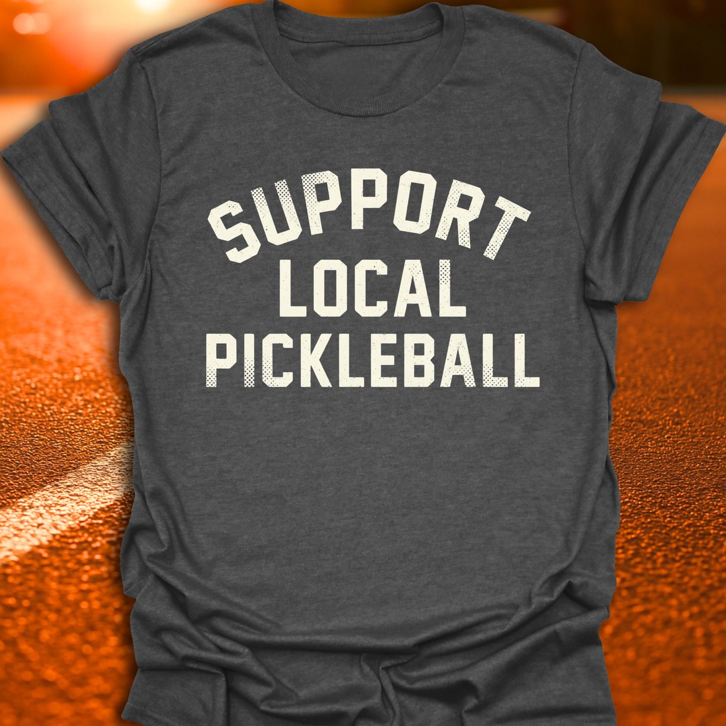 Support Local Pickleball T-Shirt