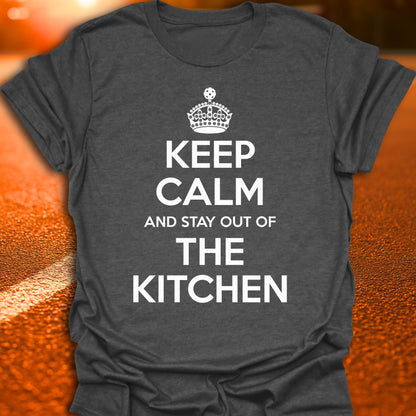 Keep Calm And Stay Out Of The Kitchen Pickleball T-Shirt